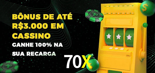 70X melhor bônus de depósito